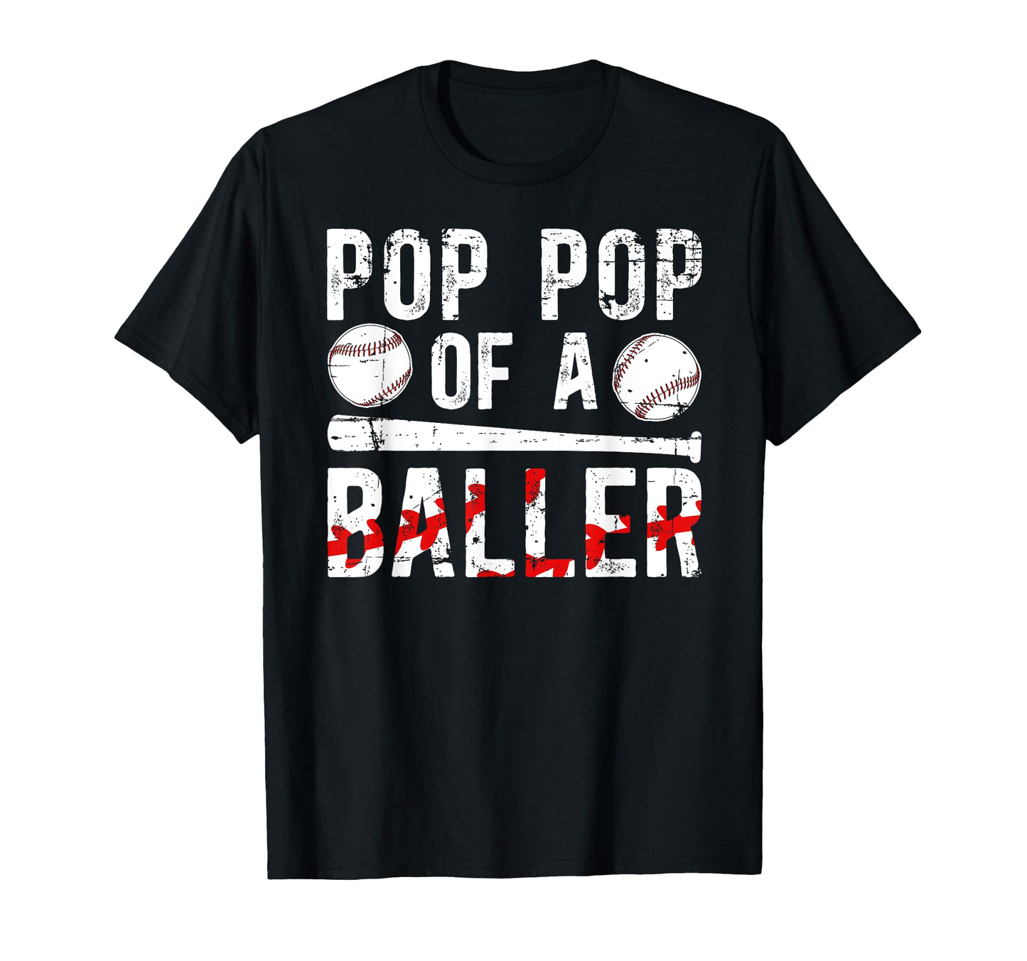 Pop Pop Baller Baseball Pop Pop T-Shirt - Casual Everyday Wear for Adults - T-Shirt, Sweatshirt, Hoodie