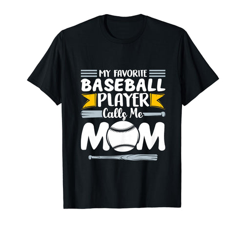 My Favorite Baseball Player Calls T-Shirt - Aesthetic Graphic for Adults - T-Shirt, Sweatshirt, Hoodie