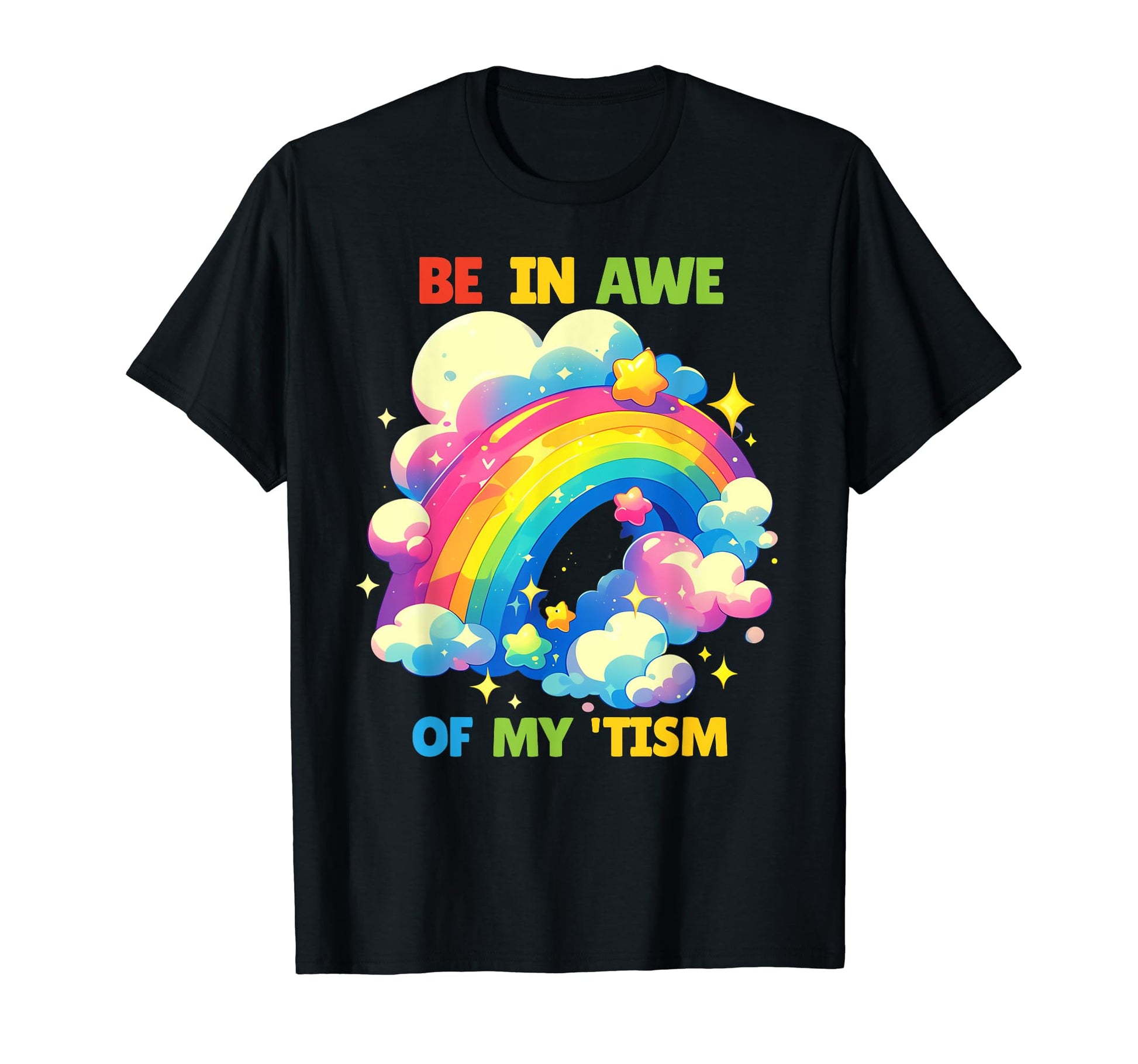 Autism Funny Be Awe My Tism Funny T-Shirt - Minimalist Print for Adults - T-Shirt, Sweatshirt, Hoodie