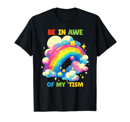Autism Funny Be Awe My Tism Funny T-Shirt - Minimalist Print for Adults - T-Shirt, Sweatshirt, Hoodie