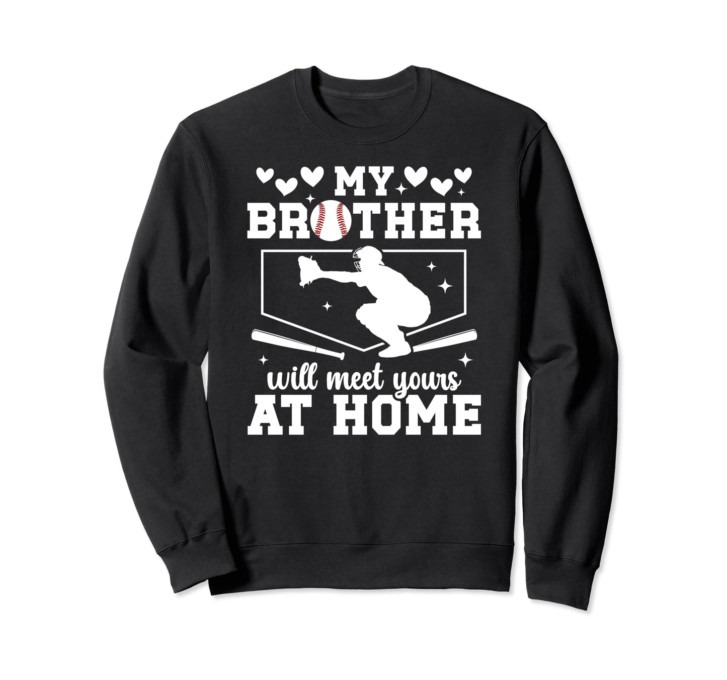 Home Baseball Catcher Sister Sweatshirt - Aesthetic Graphic for Adults - T-Shirt, Sweatshirt, Hoodie