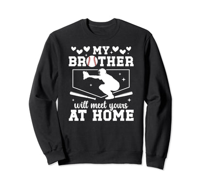 Home Baseball Catcher Sister Sweatshirt - Aesthetic Graphic for Adults - T-Shirt, Sweatshirt, Hoodie