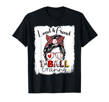 Loud And Proud Granny Messy Bun T-Shirt - Fun Novelty Design Men Women - T-Shirt, Sweatshirt, Hoodie