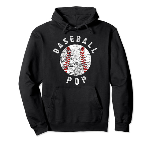 Proud Baseball Pop Grandpa Pop Baseball Hoodie - Trendy Graphic Unisex - T-Shirt, Sweatshirt, Hoodie