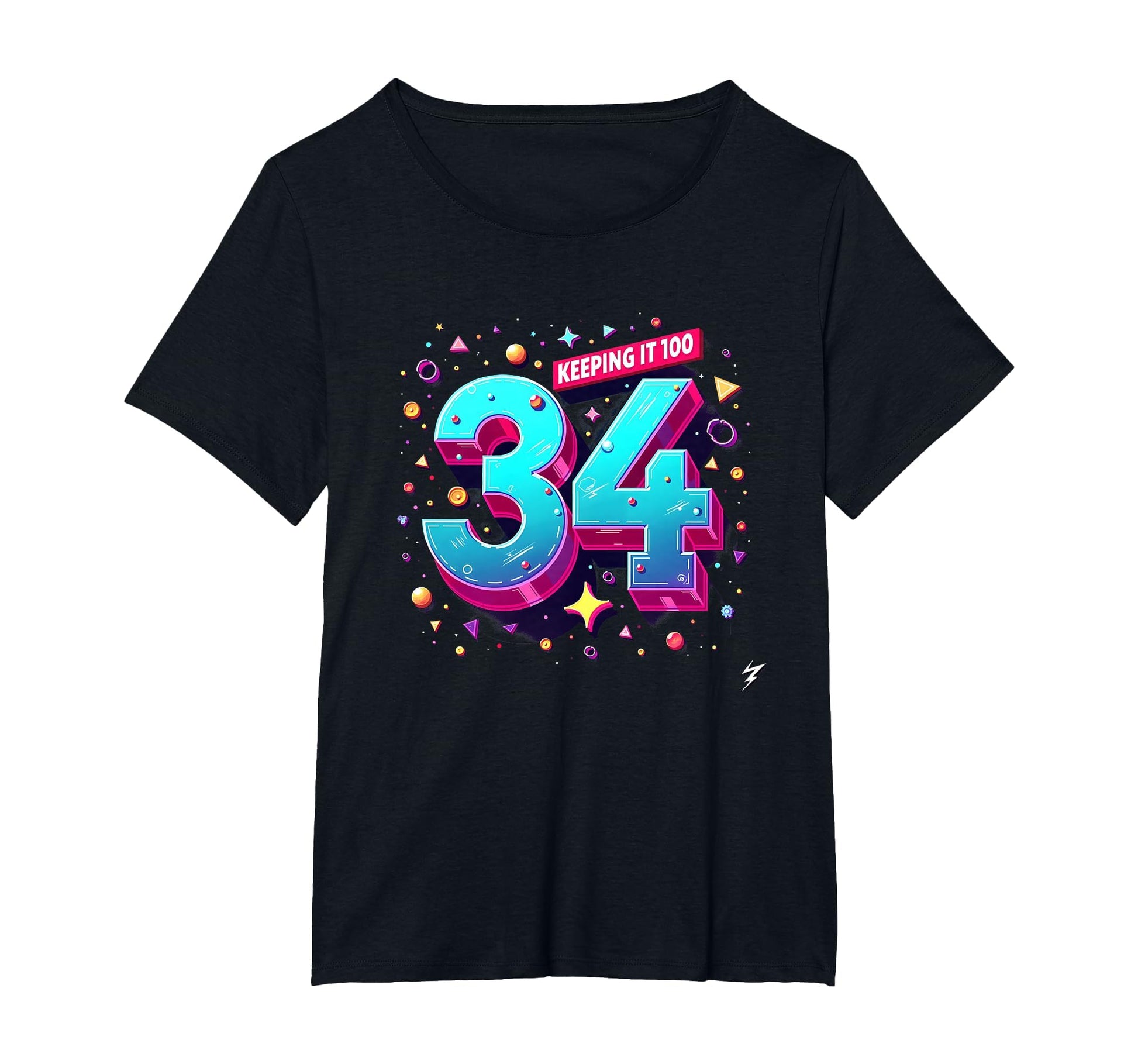 34Th Birthday Gift Keeping It 100 Neon T-Shirt - Trendy Graphic Men Women - T-Shirt, Sweatshirt, Hoodie