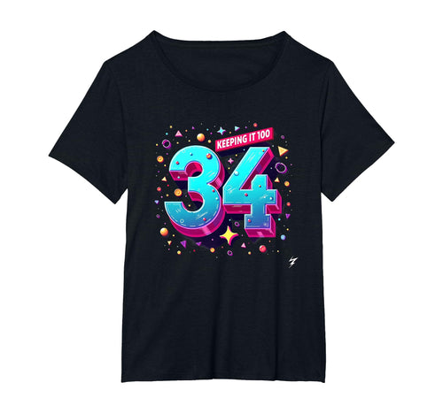 34Th Birthday Gift Keeping It 100 Neon T-Shirt - Unique Graphic Unisex - T-Shirt, Sweatshirt, Hoodie