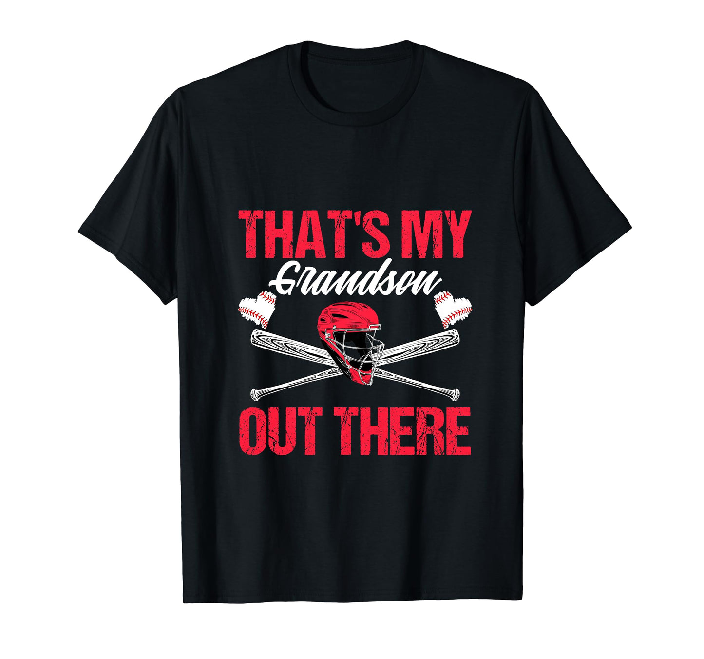 Funny Thats My Grandson Out There T-Shirt - Trendy Graphic Men Women - T-Shirt, Sweatshirt, Hoodie
