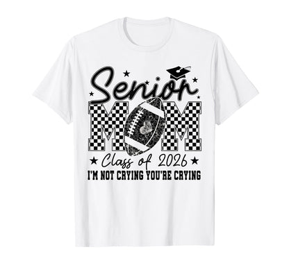 Senior Football Mom Football Mama T-Shirt - Streetwear Style Men Women - T-Shirt, Sweatshirt, Hoodie