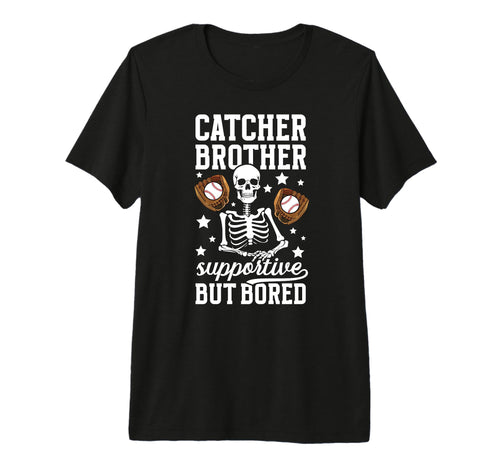 Baseball Catcher Brother T-Shirt - Casual Everyday Wear Men Women - T-Shirt, Sweatshirt, Hoodie