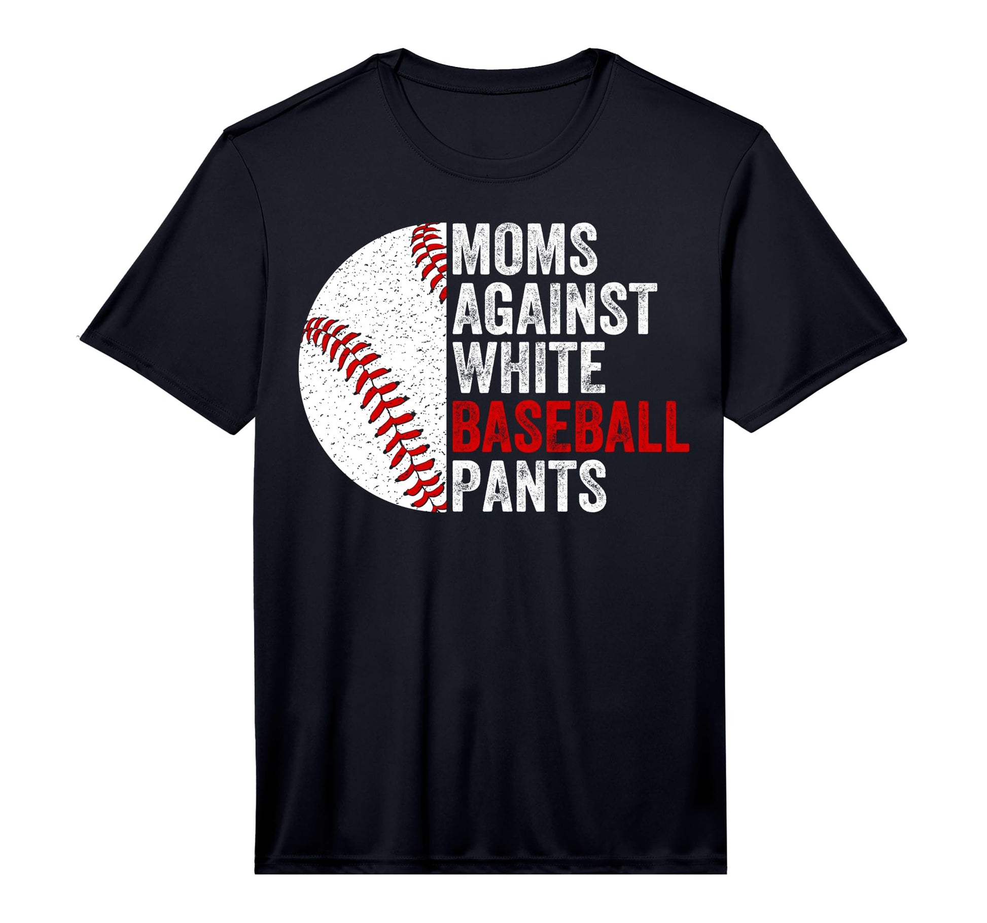 Moms Against White Baseball T-Shirt - Casual Everyday Wear for Adults - T-Shirt, Sweatshirt, Hoodie