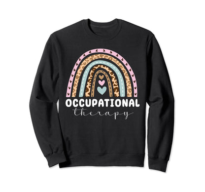 Occupational Therapy Leopard Sweatshirt - Casual Everyday Wear Unisex - T-Shirt, Sweatshirt, Hoodie