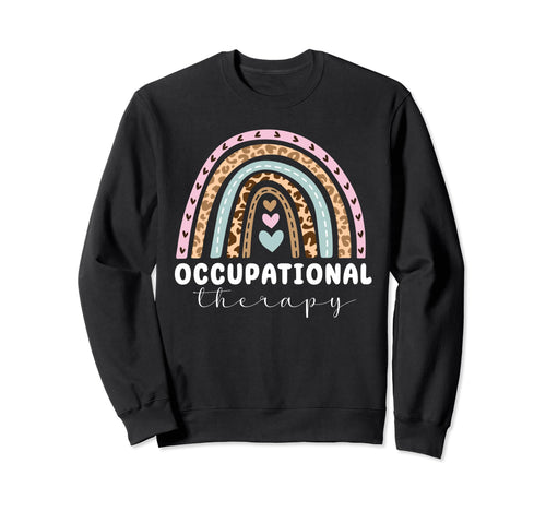 Occupational Therapy Leopard Sweatshirt - Casual Everyday Wear Unisex - T-Shirt, Sweatshirt, Hoodie