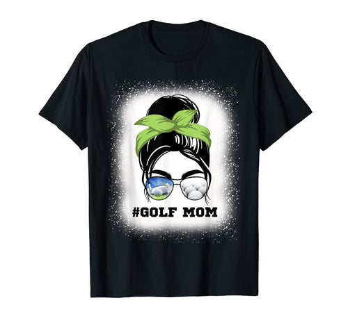 Golf Mom Messy Bun Sports Fan Game Day T-Shirt - Novelty Apparel Men Women - T-Shirt, Sweatshirt, Hoodie