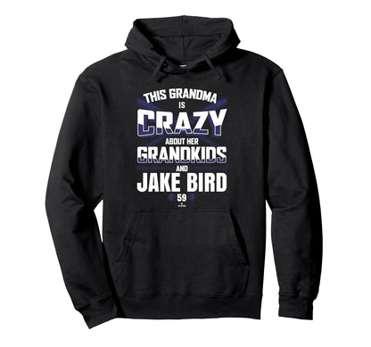 Grandma Crazy Jake Bird Colorado Hoodie - Custom Art Print for Adults - T-Shirt, Sweatshirt, Hoodie