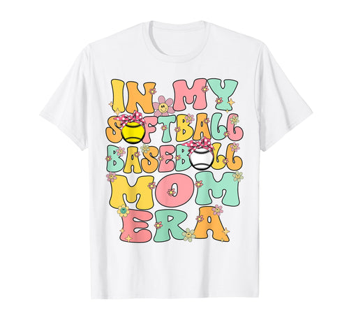 My Softball Baseball Mom Era Groovy Mom T-Shirt - Trendy Graphic Unisex - T-Shirt, Sweatshirt, Hoodie