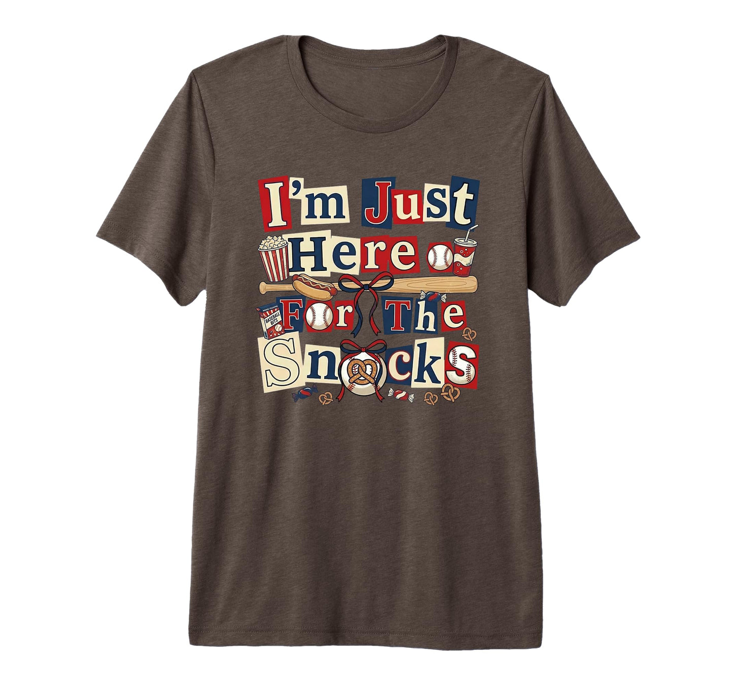 Im Just Here Snacks Baseball Game Day T-Shirt - Fun Novelty Design Unisex - T-Shirt, Sweatshirt, Hoodie