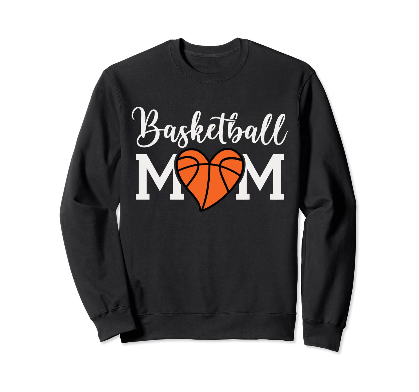 Basketball Mom Funny Mom Game Day Sweatshirt - Aesthetic Graphic Men Women - T-Shirt, Sweatshirt, Hoodie