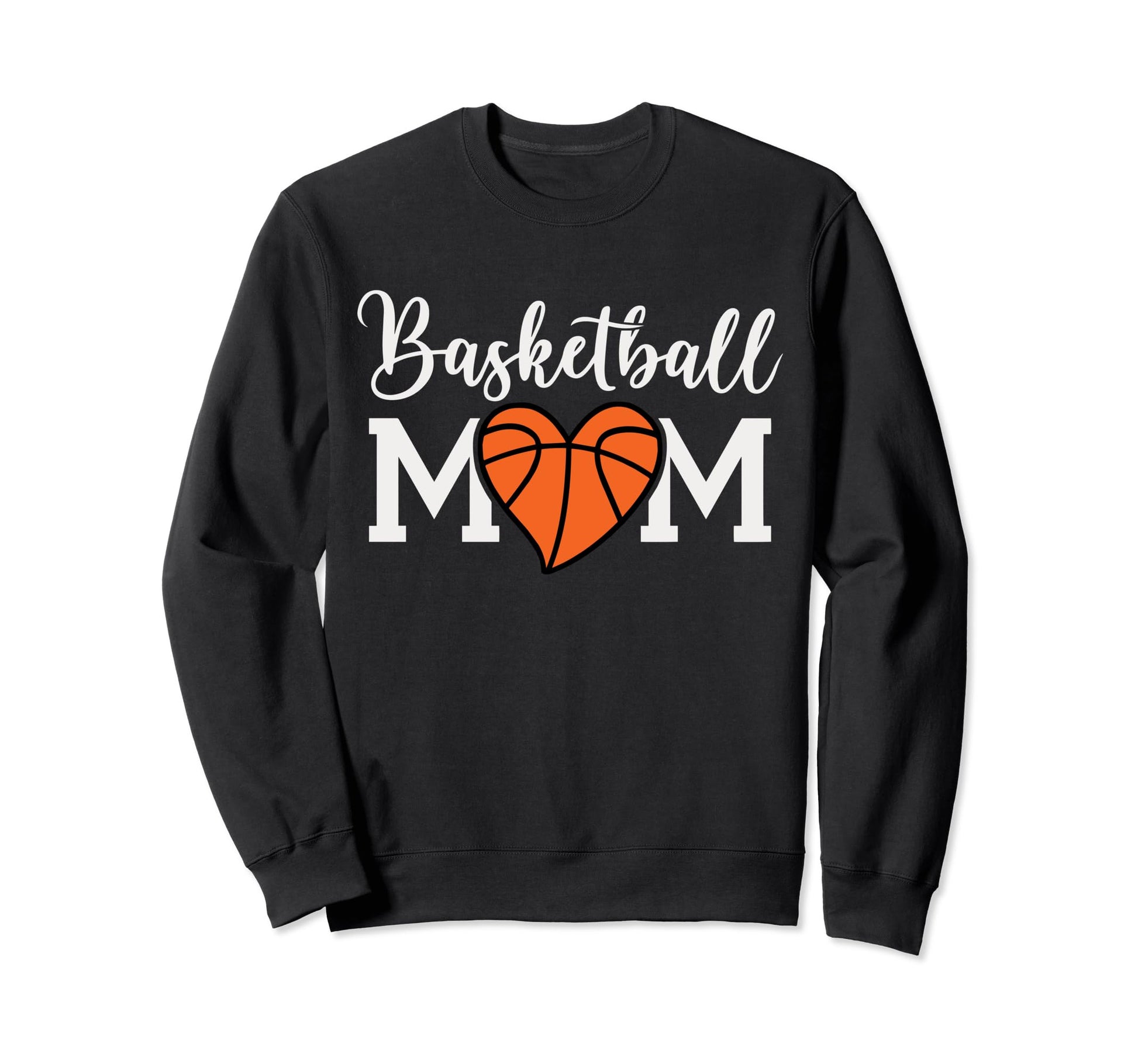 Basketball Mom Funny Mom Game Day Sweatshirt - Aesthetic Graphic Men Women - T-Shirt, Sweatshirt, Hoodie