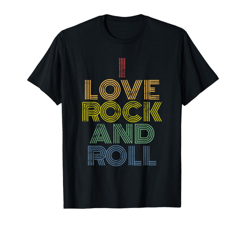 I Love Rock And Roll Rainbow Bold T-Shirt - Casual Everyday Wear Unisex - T-Shirt, Sweatshirt, Hoodie