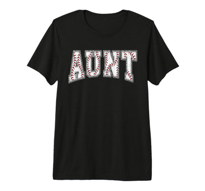 Baseball Aunt Baseball Auntie T-Shirt - Fun Novelty Design for Adults - T-Shirt, Sweatshirt, Hoodie