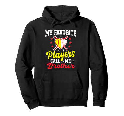 My Favorite Baseball Softball Players Hoodie - Streetwear Style for Adults - T-Shirt, Sweatshirt, Hoodie
