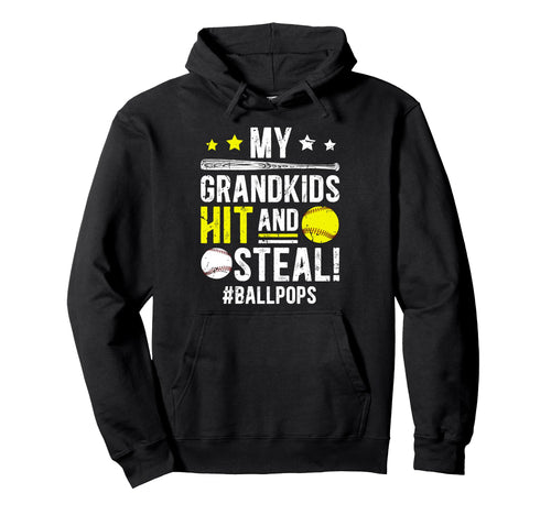 My Grandkids Hit And Steal Ball Pops Hoodie - Streetwear Style for Adults - T-Shirt, Sweatshirt, Hoodie