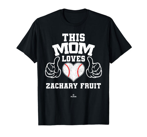 This Mom Loves Zachary Fruit Prospect T-Shirt - Custom Art Print Unisex - T-Shirt, Sweatshirt, Hoodie
