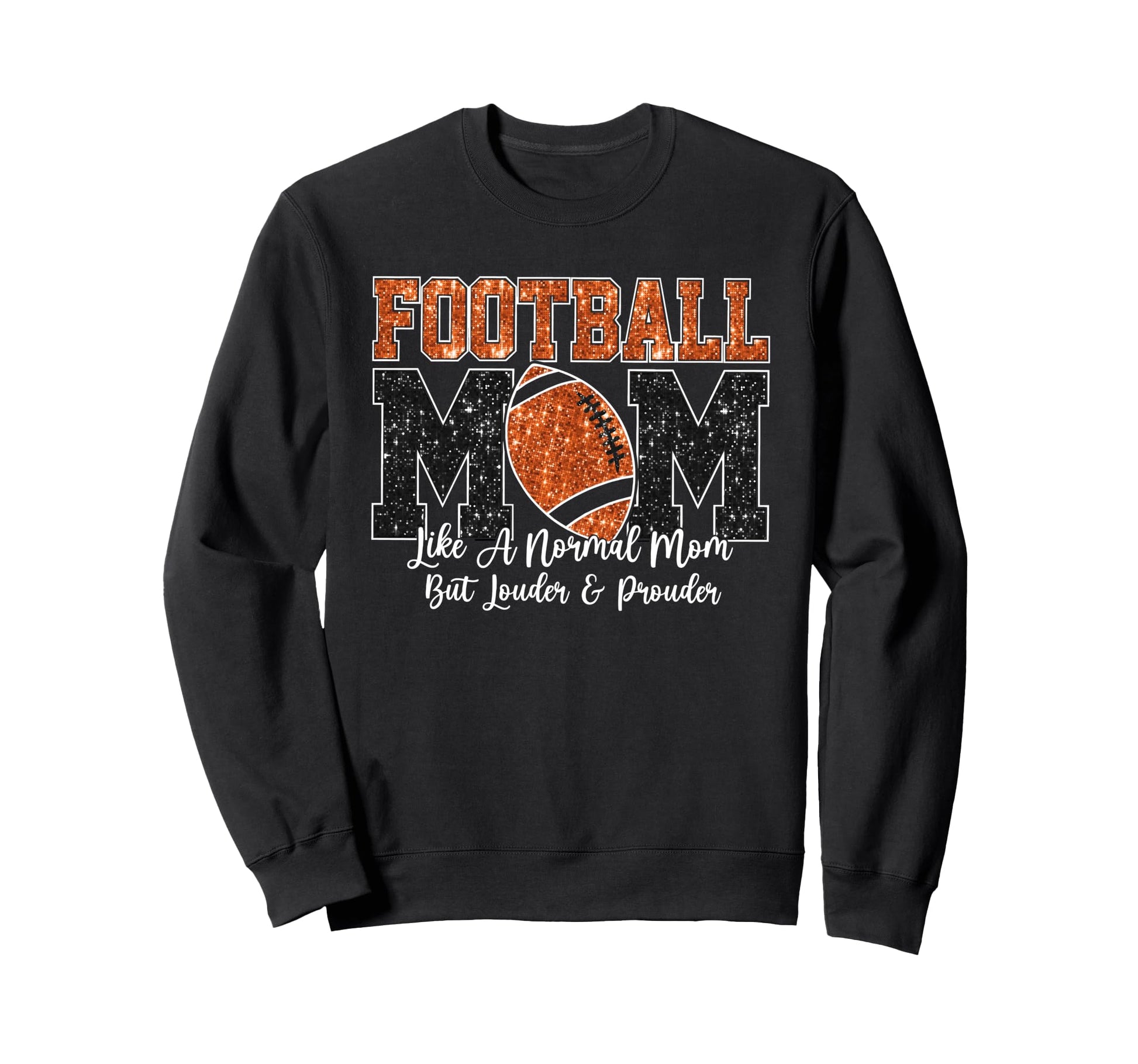 Football Mom Like Normal Mom But Sweatshirt - Minimalist Print for Adults - T-Shirt, Sweatshirt, Hoodie