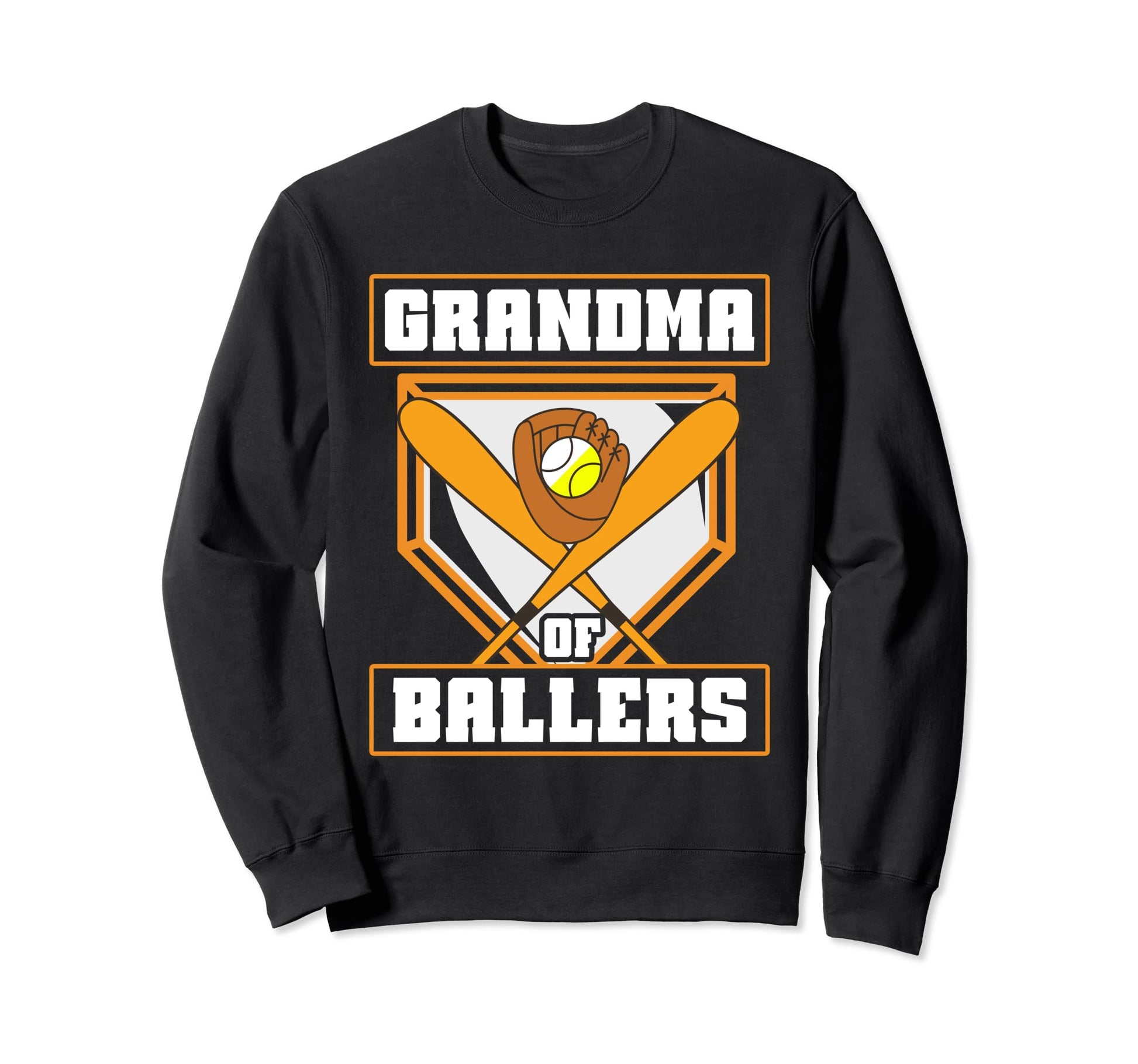 Grandma Ballers Softball Sweatshirt - Fun Novelty Design for Adults - T-Shirt, Sweatshirt, Hoodie