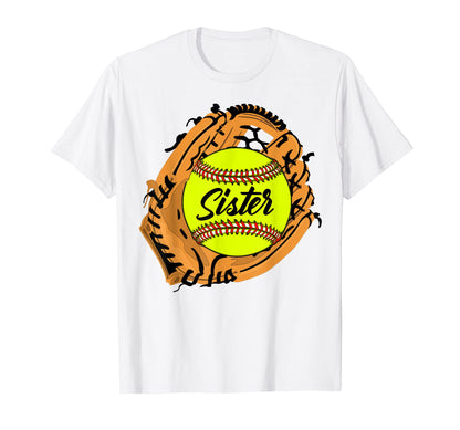 Softball Sister Softball Gloves T-Shirt - Casual Everyday Wear Men Women - T-Shirt, Sweatshirt, Hoodie
