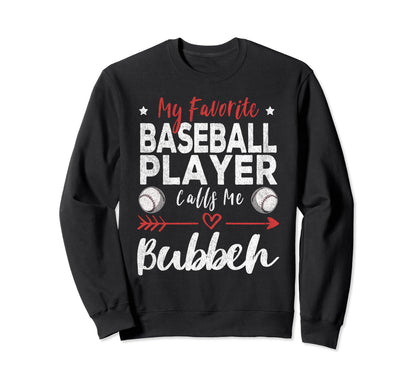 My Favorite Baseball Player Sweatshirt - Fun Novelty Design Men Women - T-Shirt, Sweatshirt, Hoodie
