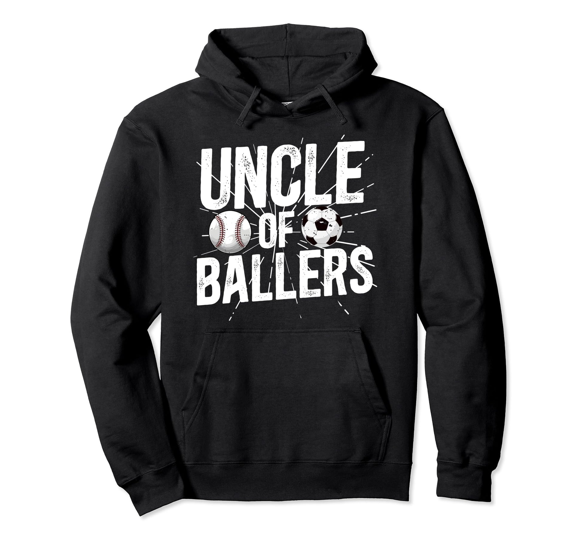 Uncle Ballers Proud Soccer Baseball Hoodie - Casual Everyday Wear Unisex - T-Shirt, Sweatshirt, Hoodie