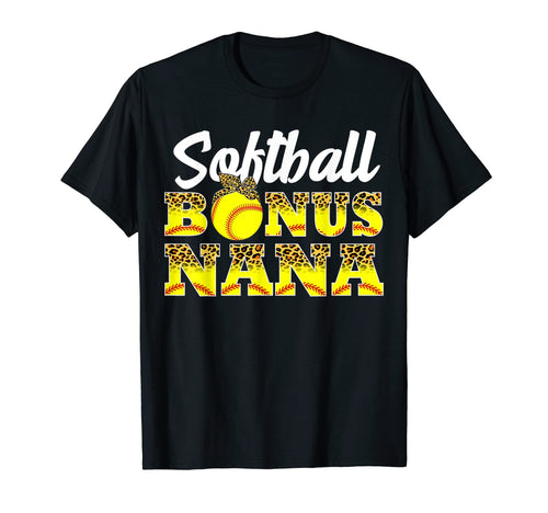 Softball Bonus Nana Game Day T-Shirt - Fun Novelty Design for Adults - T-Shirt, Sweatshirt, Hoodie