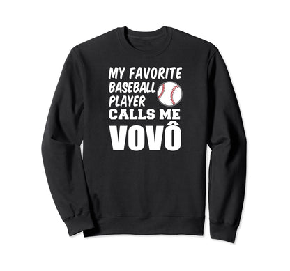 My Favorite Baseball Player Calls Sweatshirt - Novelty Apparel Men Women - T-Shirt, Sweatshirt, Hoodie