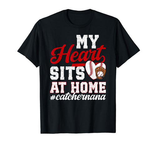 My Heart Baseball Catcher Nana T-Shirt - Aesthetic Graphic Men Women - T-Shirt, Sweatshirt, Hoodie