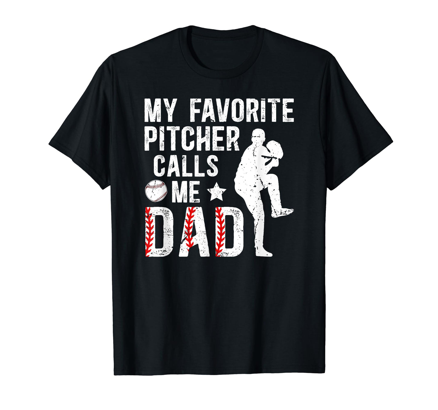 My Favorite Baseball Pitcher Dad T-Shirt - Minimalist Print Unisex - T-Shirt, Sweatshirt, Hoodie