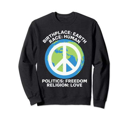 Birthplace Earth Peace Sign Freedom Sweatshirt - Minimalist Print Unisex - T-Shirt, Sweatshirt, Hoodie