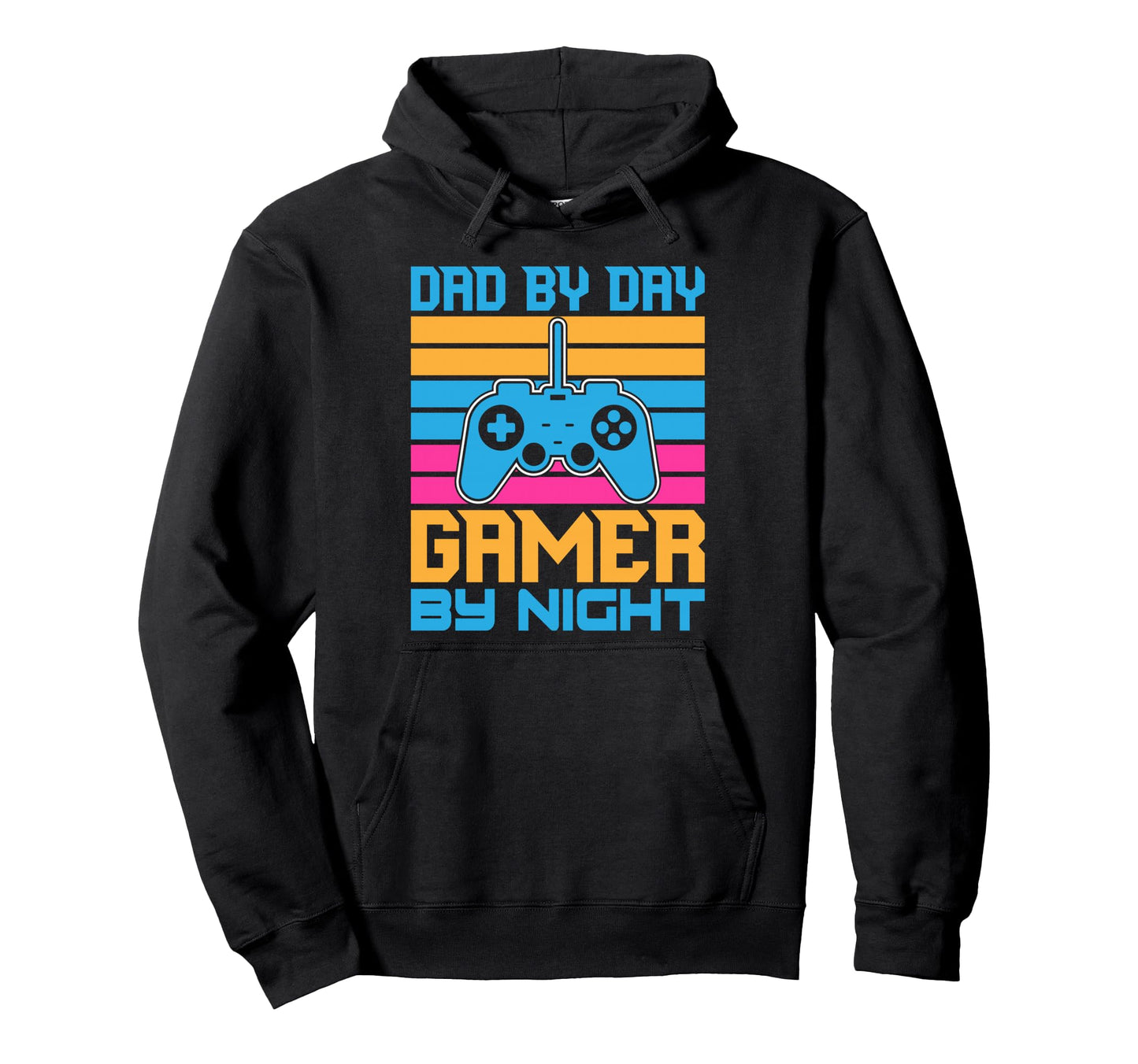 Dad Day Gamer Night Gaming Father Hoodie - Streetwear Style for Adults - T-Shirt, Sweatshirt, Hoodie