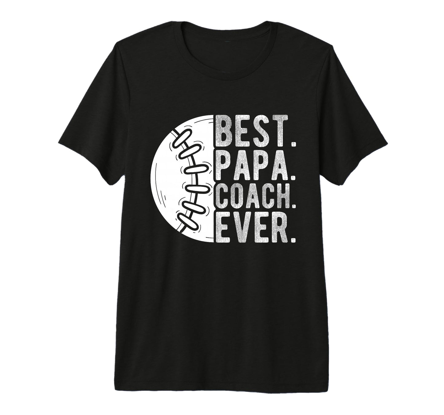 Mens Best Papa Coach Ever Baseball Papa T-Shirt - Aesthetic Graphic Unisex - T-Shirt, Sweatshirt, Hoodie