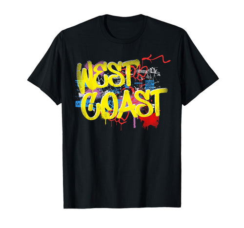 Fresh West Coast 80S 90S Hip Hop Rap T-Shirt - Streetwear Style for Adults - T-Shirt, Sweatshirt, Hoodie