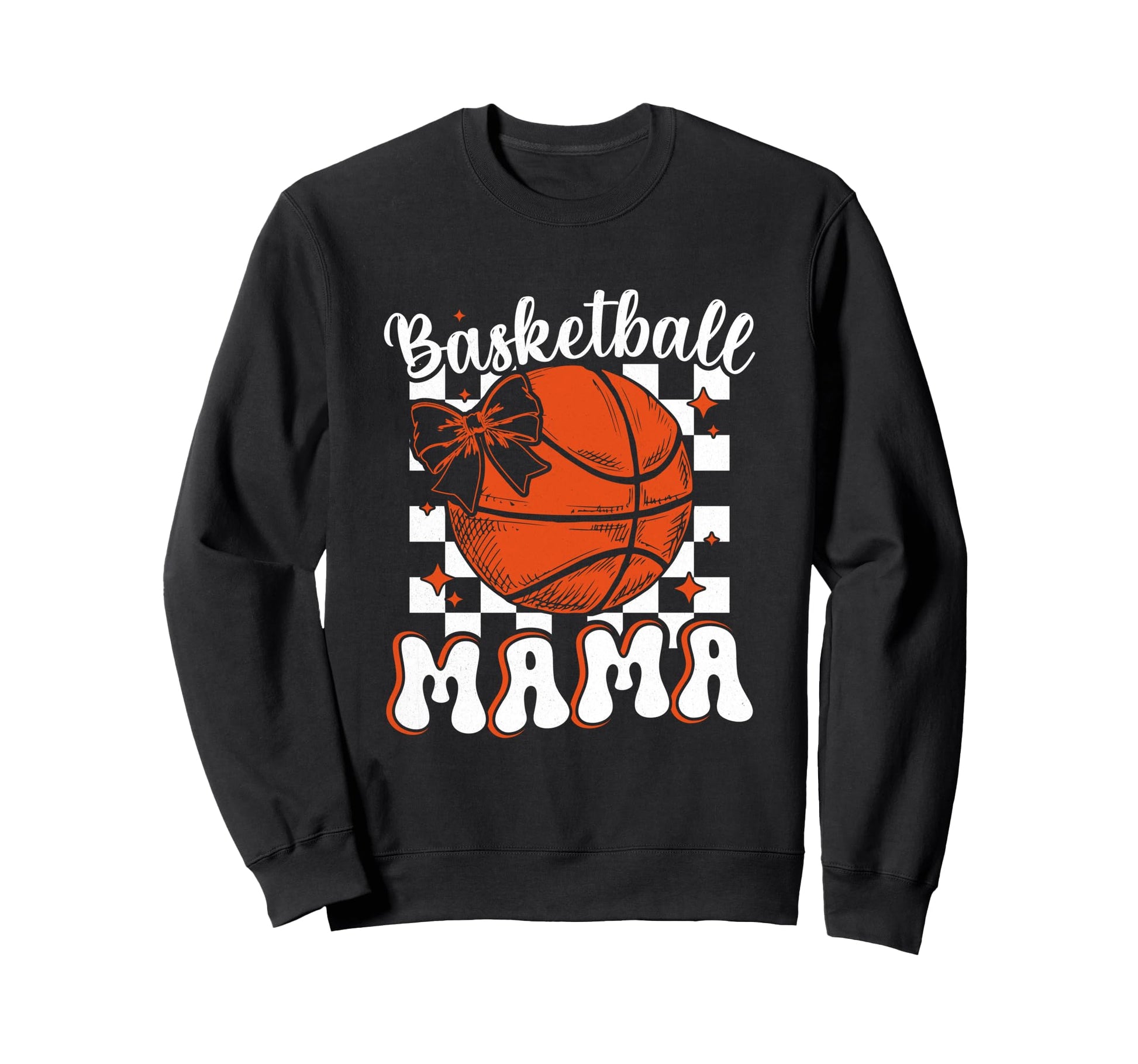 Basketball Mom Art Mothers Day Sweatshirt - Fun Novelty Design for Adults - T-Shirt, Sweatshirt, Hoodie