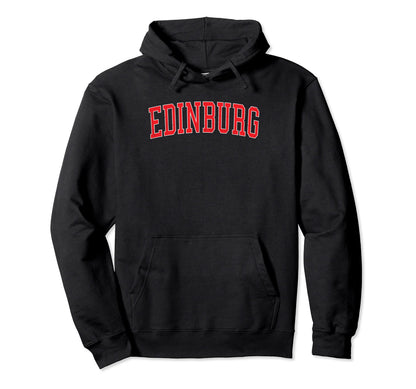 Edinburg Tx Varsity Red Text Hoodie - Trendy Graphic Men Women - T-Shirt, Sweatshirt, Hoodie