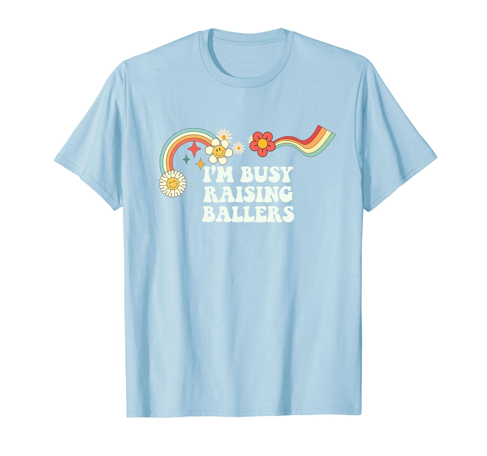 Groovy Funny Im Busy Raising Ballers T-Shirt - Custom Art Print for Adults - T-Shirt, Sweatshirt, Hoodie