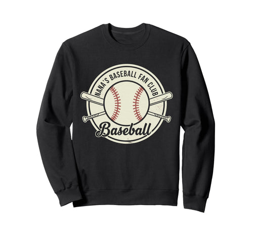 Nana Baseball Fan Club Grandma Sweatshirt - Streetwear Style for Adults - T-Shirt, Sweatshirt, Hoodie