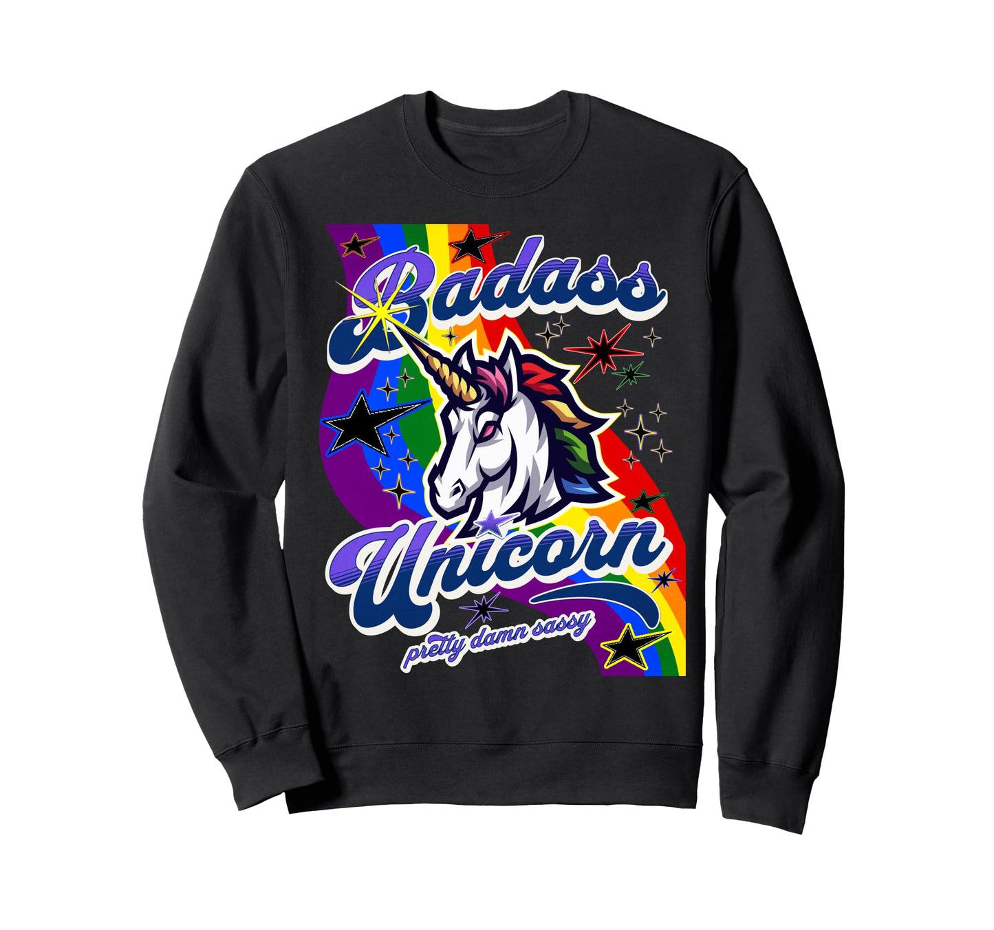 Badass Unicorn Funny Rainbow Unicorn Sweatshirt - Novelty Apparel Unisex - T-Shirt, Sweatshirt, Hoodie