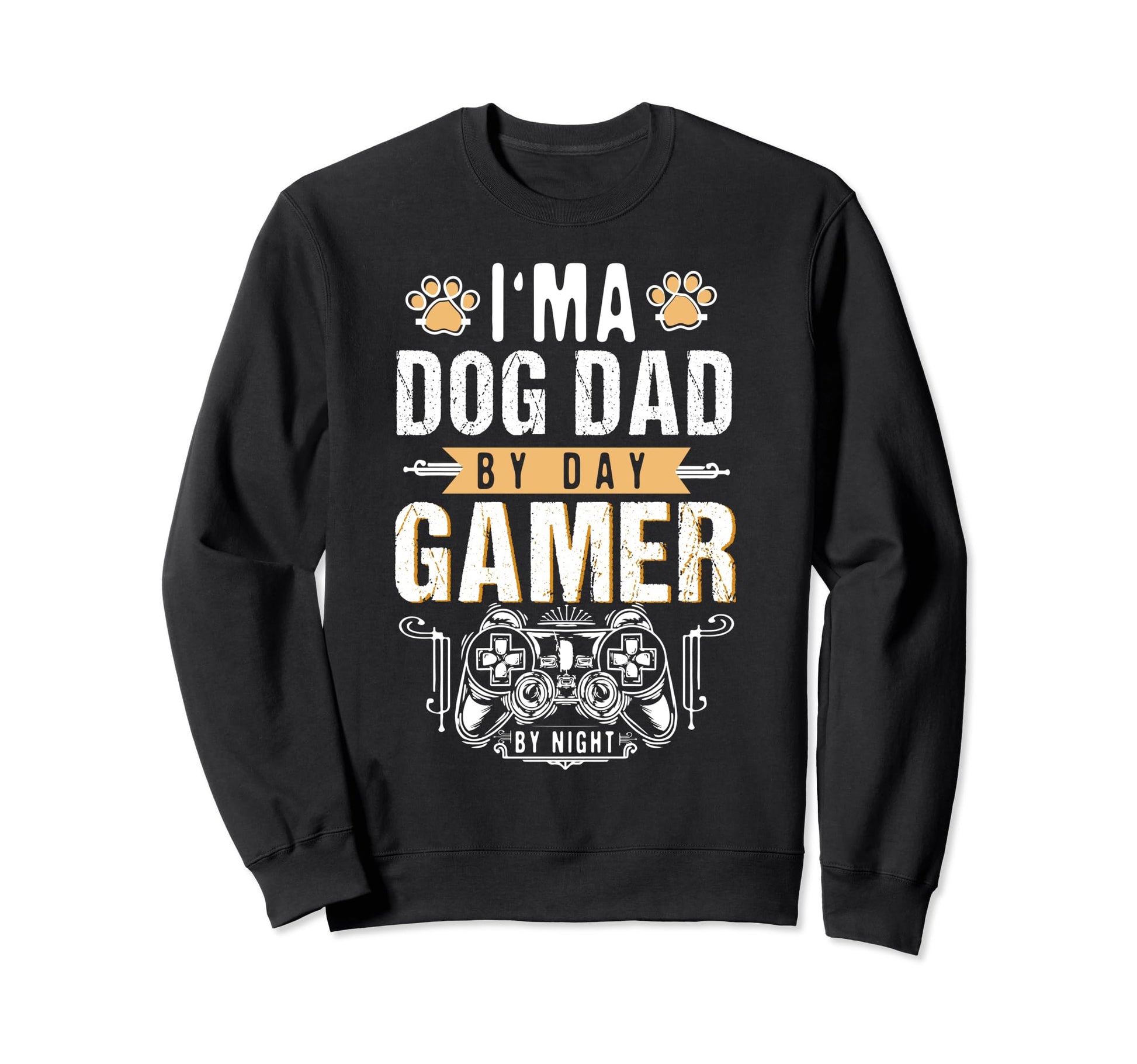 Mens Dog Dad Day Gamer Night Fathers Sweatshirt - Unique Graphic Unisex - T-Shirt, Sweatshirt, Hoodie
