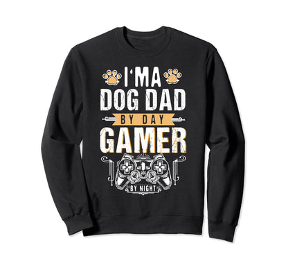 Mens Dog Dad Day Gamer Night Fathers Sweatshirt - Unique Graphic Unisex - T-Shirt, Sweatshirt, Hoodie