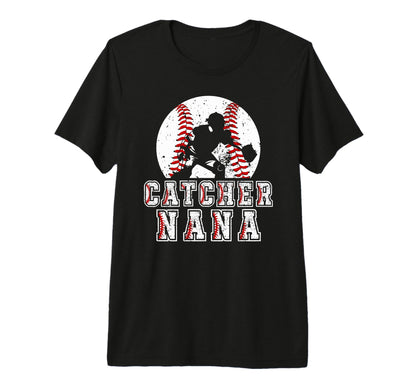 Baseball Catcher Nana Baseball Catcher T-Shirt - Trendy Graphic Men Women - T-Shirt, Sweatshirt, Hoodie