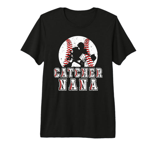 Baseball Catcher Nana Baseball Catcher T-Shirt - Trendy Graphic Men Women - T-Shirt, Sweatshirt, Hoodie