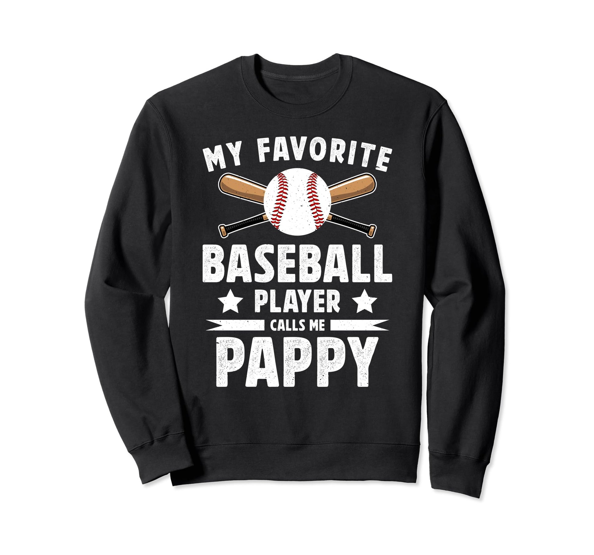 My Favorite Baseball Player Pappy Sweatshirt - Minimalist Print for Adults - T-Shirt, Sweatshirt, Hoodie